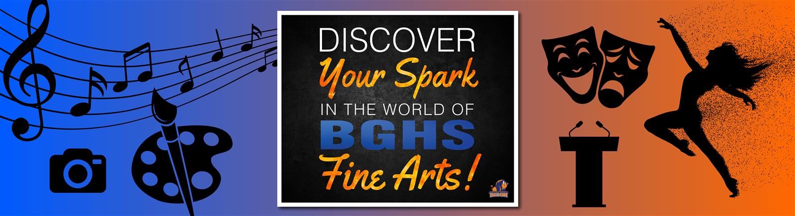 Discover Your Spark in BGHS Fine Arts 